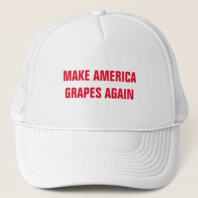 MAKE AMERICA GRAPES AGAIN TRUCKER HAT (Front)