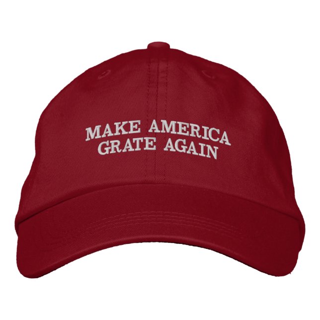 MAKE AMERICA GRATE AGAIN EMBROIDERED BASEBALL CAP (Front)