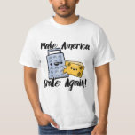 Make America Grate Again T-Shirt