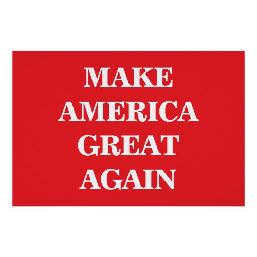 Make America Great Again Donald Trump Slogan Poster