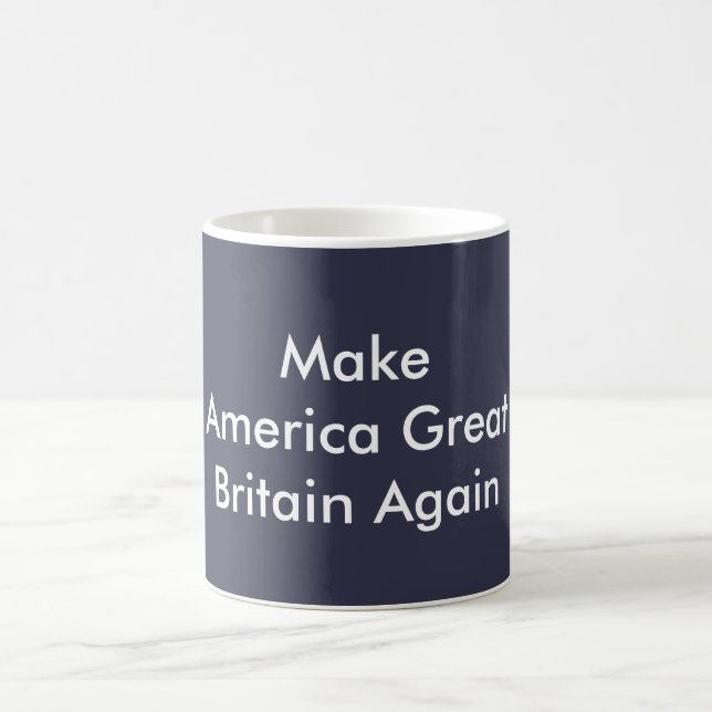 Make America Great Britain Again Coffee Mug BLUE (Center)
