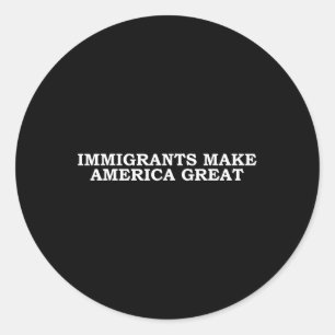 Make America Great Classic Round Sticker