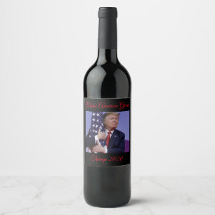 Make America Great Trump 2020 Wine Label