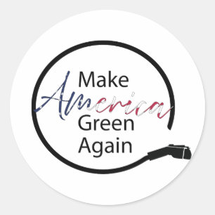 Make America Green Again Electric Vehicle Charger Classic Round Sticker