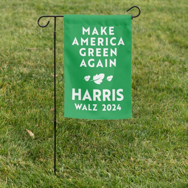 Make America Green Again Harris Walz Environmental Garden Flag (In SItu)