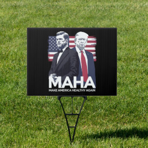 Make America Healthy Again Sign