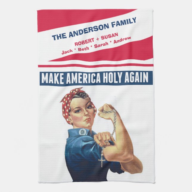MAKE AMERICA HOLY AGAIN ROSARY ROSIE THE RIVETER KITCHEN TOWEL (Vertical)