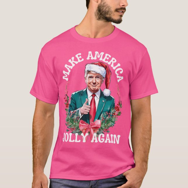 Make America Jolly Again Christmas Trump T-Shirt (Front)