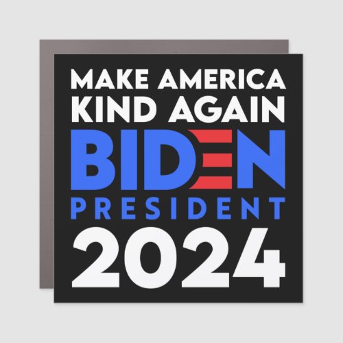 Make America Kind Again Biden President 2024 Car Magnet