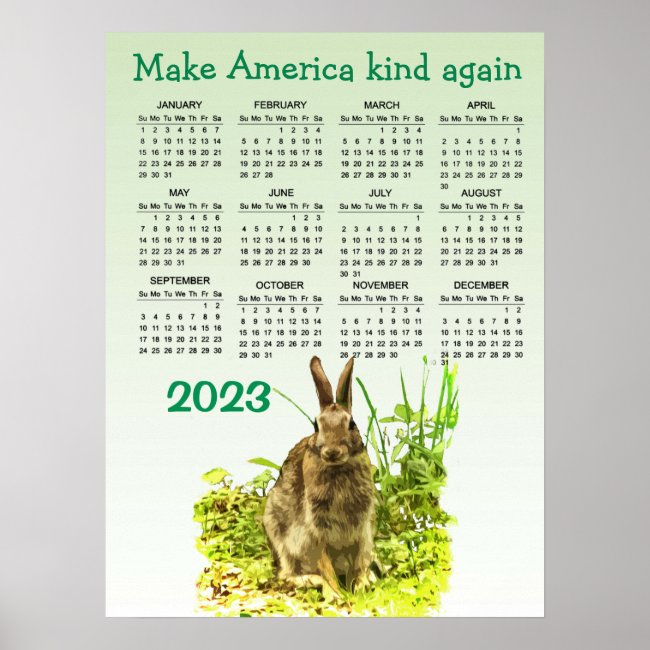 Make America Kind Again Bunny Rabbit 2023 Calendar