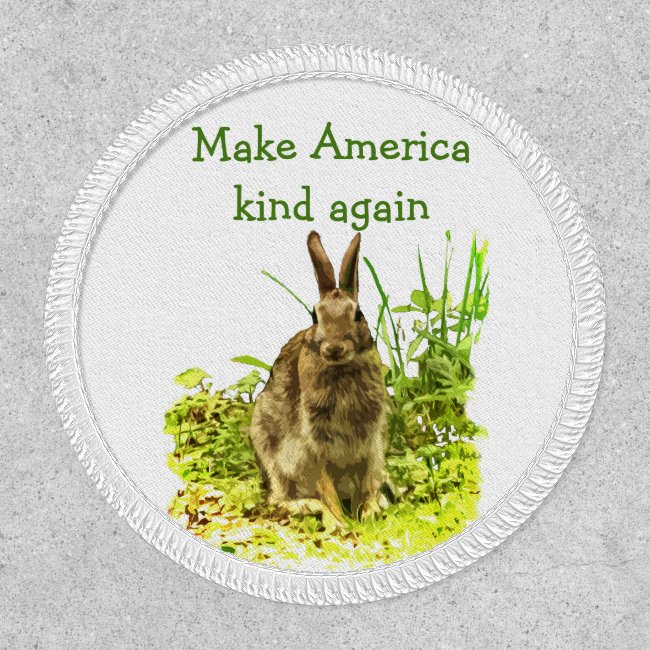 Make America Kind Again Bunny Rabbit Patch