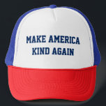 Make America Kind Again - Custom Baseball Cap<br><div class="desc">Design your own "Make America Kind Again" baseball cap on Zazzle! A wonderful slogan for the presidential candidate we wish we had. Tags: "make america kind again",  america,  president,  2016,  slogan,  "make america great again",  clinton,  trump,  sanders,  jeb,  bush,  presidential,  kindness,  kind, </div>