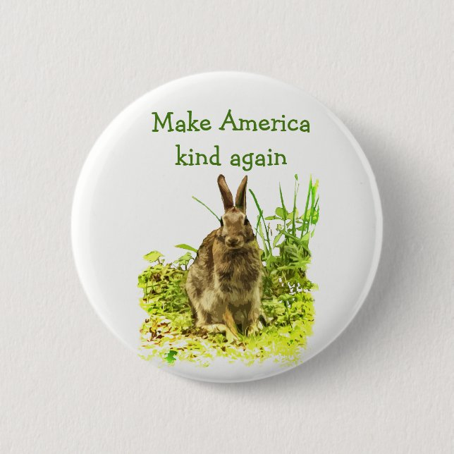 Make America Kind Again Cute Bunny Rabbit Button (Front)