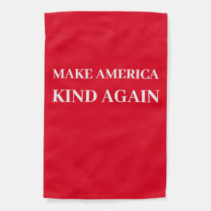Make America Kind Again Garden Flag