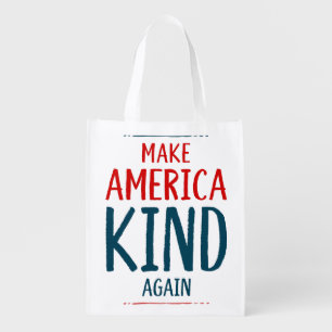 Make America Kind Again Grocery Bag