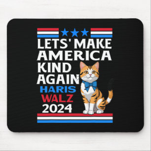 Make America Kind Again Kamala Harris Tim Wheimer  Mouse Pad