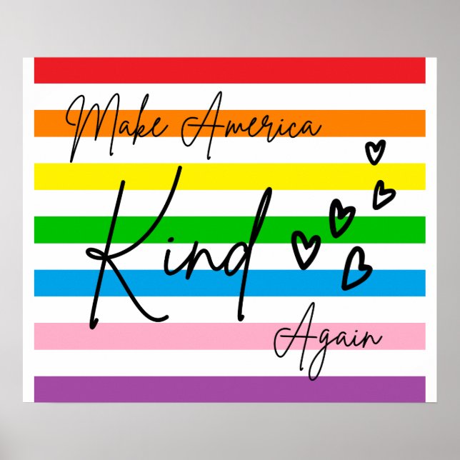 Make America Kind Again Poster (Front)