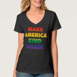 Make America Kind Again Pride Rainbow Inclusivity T-Shirt