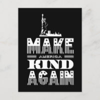 Make America Kind Again Protest is Patriotic