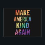 Make America Kind Again Rainbow LGBTQ Gay  Postcard<br><div class="desc">Make America Kind Again Rainbow LGBTQ Gay</div>