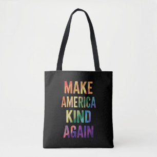 Make America Kind Again Rainbow LGBTQ Gay Tote Bag