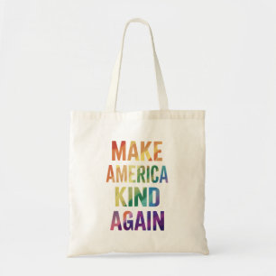 Make America Kind Again Rainbow LGBTQ Gay  Tote Bag