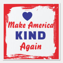 Make America Kind Again