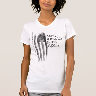 Make America Kind Again T-Shirt