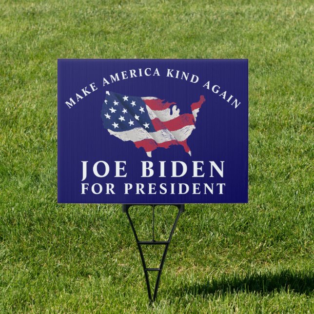 Make America Kind Joe Biden For President Sign (Insitu)
