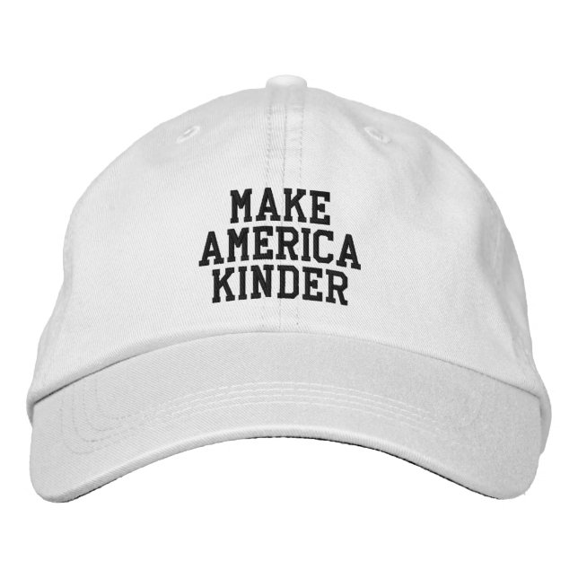 'Make America Kinder' hat (Front)