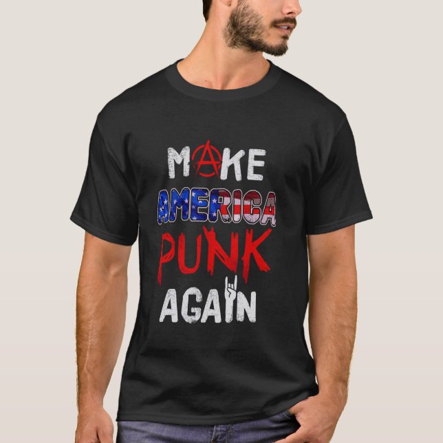 Make America Punk Again Funny 80s Punk Rock T-Shirt (Front)