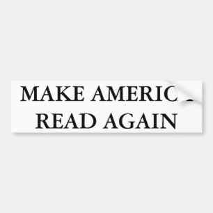 Make America Read Again Bumper Sticker