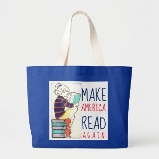 Make America Read Again Literacy Tote Bag