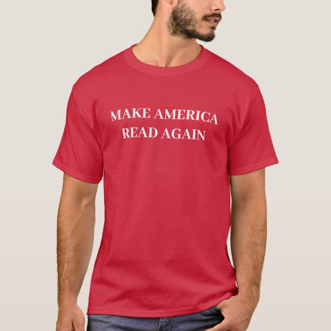 Make America Read Again shirt (Front)