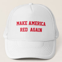MAKE AMERICA RED AGAIN