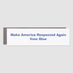 Make America Respected Again Car Magnet