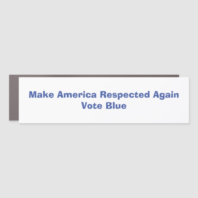 Make America Respected Again Car Magnet (Front)