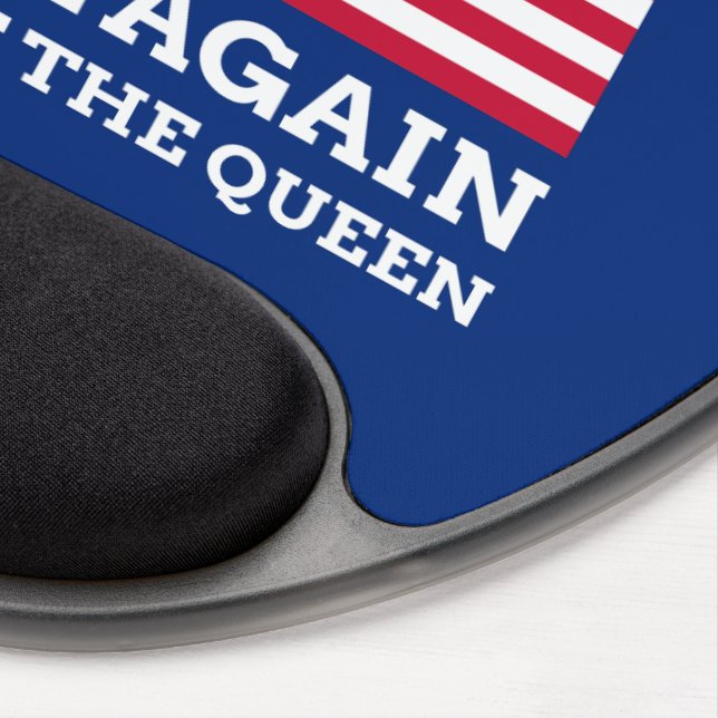 Make America Royal Again Gel Mouse Pad (Right Side)