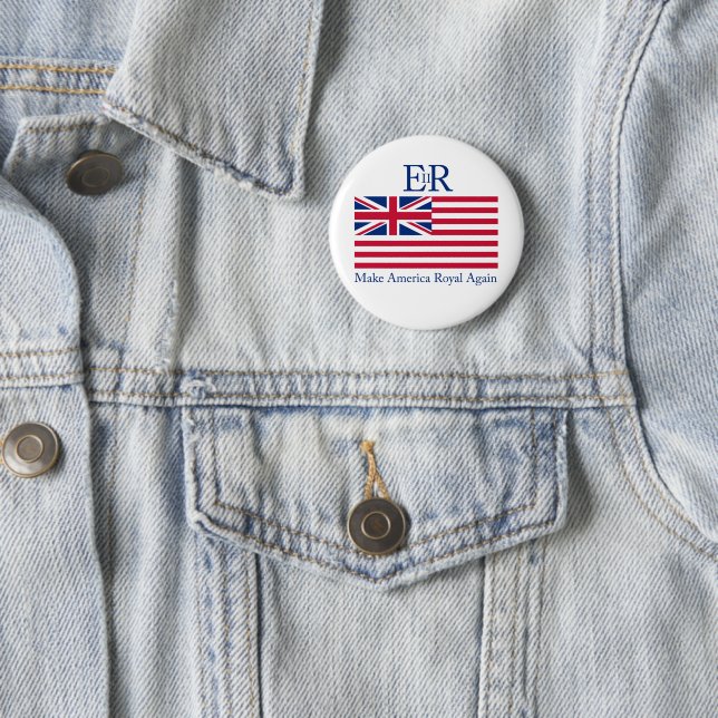 Make America Royal Again Pinback Button (In Situ)