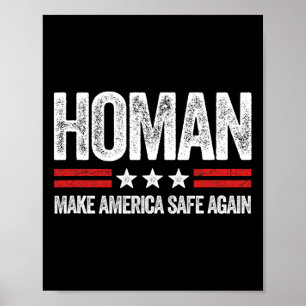 Make America Safe Again Tom Homan Funny Us Patriot Poster