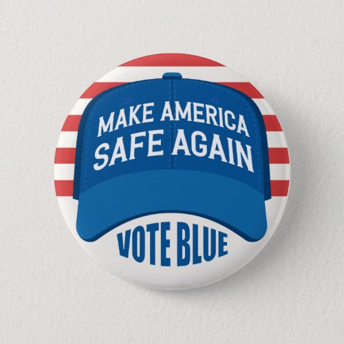 Make America Safe Again vote blue button