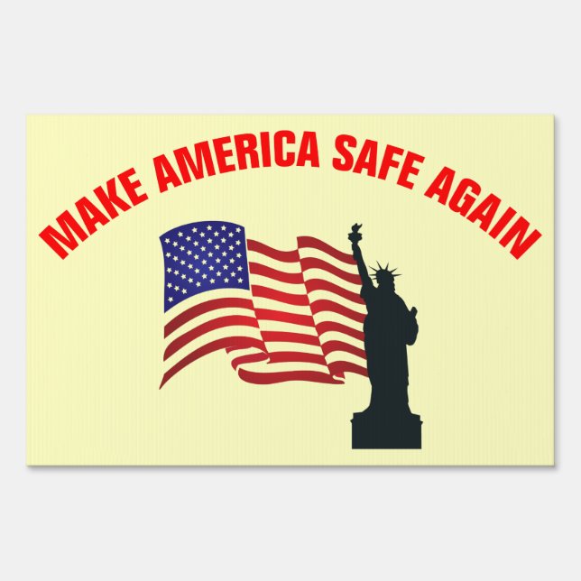 Make America Safe Again Yard Sign (Front)