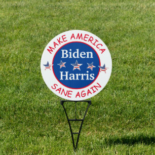 Make America Sane Again Biden and Harris 2020 Sign