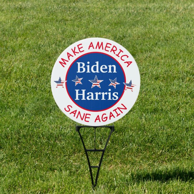 Make America Sane Again Biden and Harris 2020 Sign (Insitu)