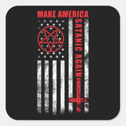 Make America Satanic Again Square Sticker
