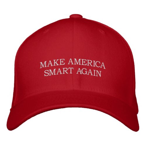 MAKE AMERICA SMART AGAIN _ Anti_Donald Trump Embroidered Baseball Cap