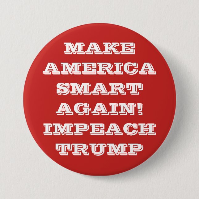 Make America Smart Again Protest Pinback Button (Front)