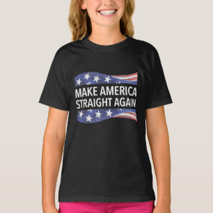 Make America Straight Again design T-Shirt