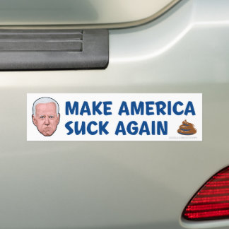 Make America Suck Again Bumper Sticker