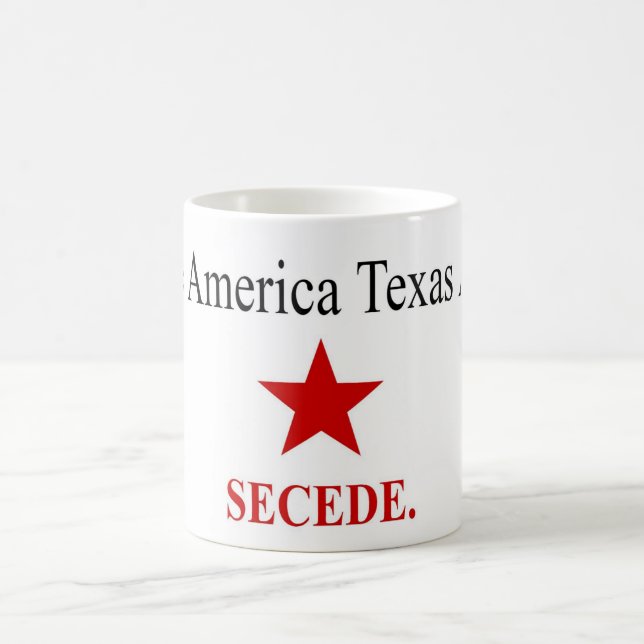 Make America Texas Again - Secede - Mug (Center)